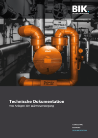 Download: BIK-Broschüre "Technische Dokumentation von Anlagen der Wärmeversorgung" (PDF)